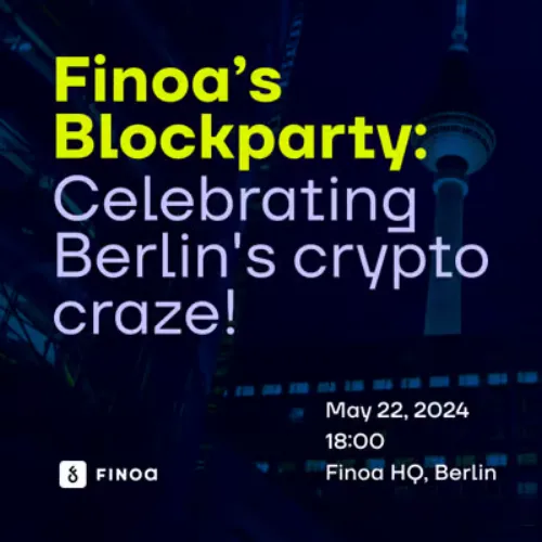 Finoa's Blockparty: Celebrating Berlin's Crypto Craze