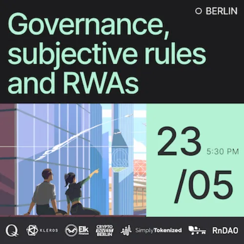 Berlin Blockchain Week 2024: Governance, subjective rules and RWAs - the frontier of crypto